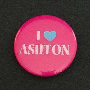 Vintage I Love Ashton 1.5" Pin Button Badge Pink Retro 80's Prep Fan Girl Pop